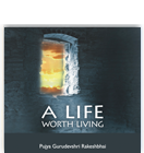 A Life Worth Living - Braille