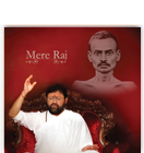 Mere Raj