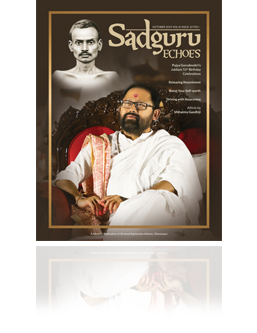 Sadguru Echoes - October 2019 Issue