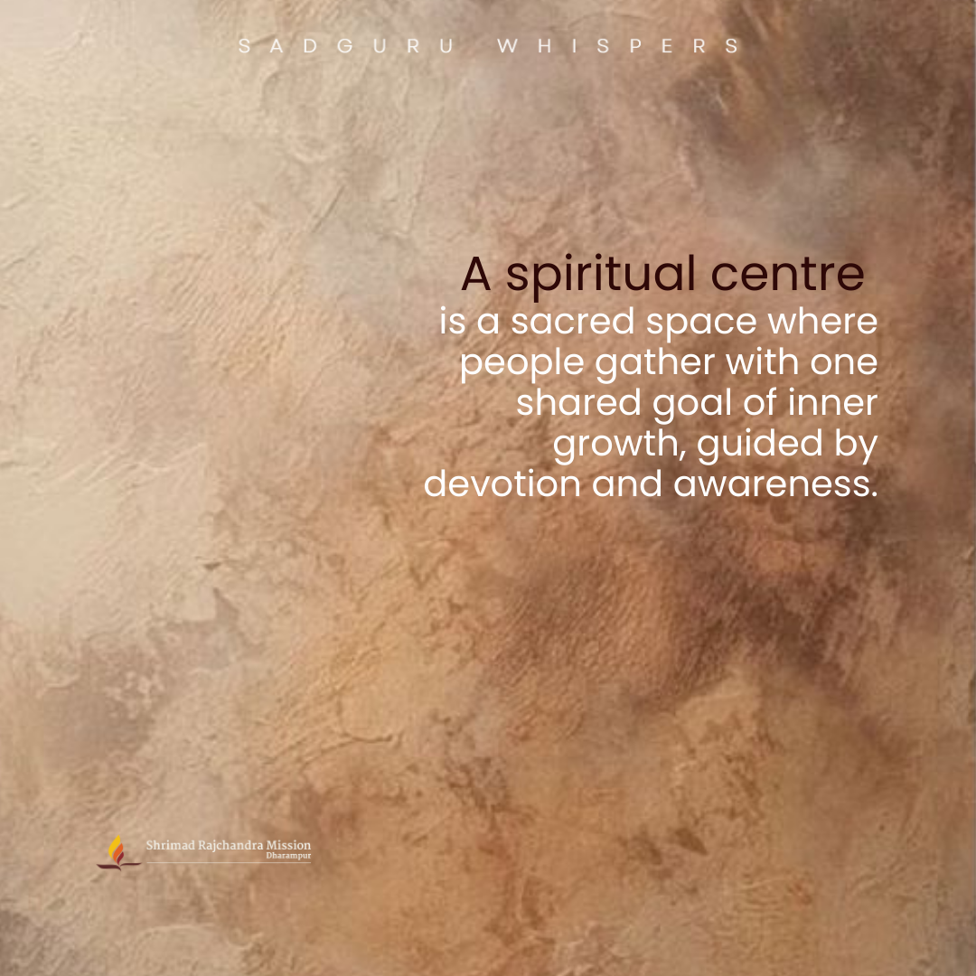 A spiritual centre is a sacred space where people gather with one shared goal of inner growth, guided by devotion and awareness.