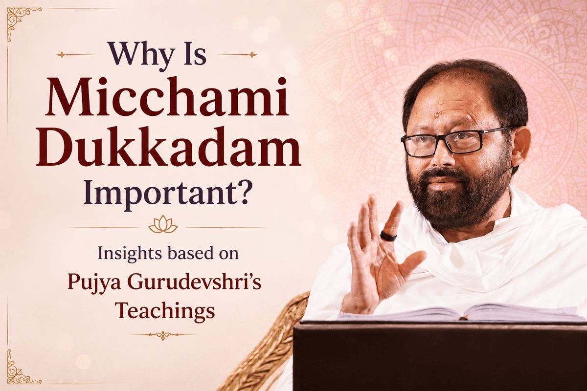 Pujya Gurudevshri Insights