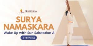 Yoga Tailored for All – Asanas For Early Risers