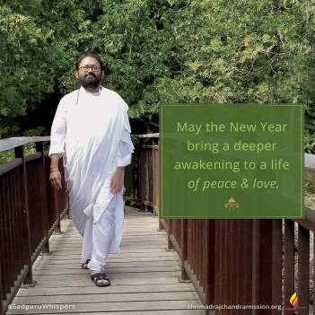 May the New Year bring a deeper awakening to a life of peace & love.