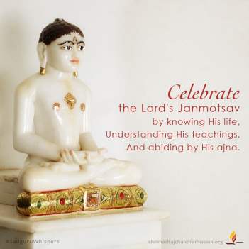 Celebrate the Lord's Janmotsav by knowing His life,Understanding His teachings,And abiding by His ajna.